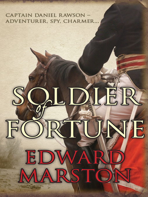Title details for Soldier of Fortune by Edward Marston - Available